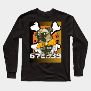 COOL DOG INMATE SET DESIGN Long Sleeve T-Shirt